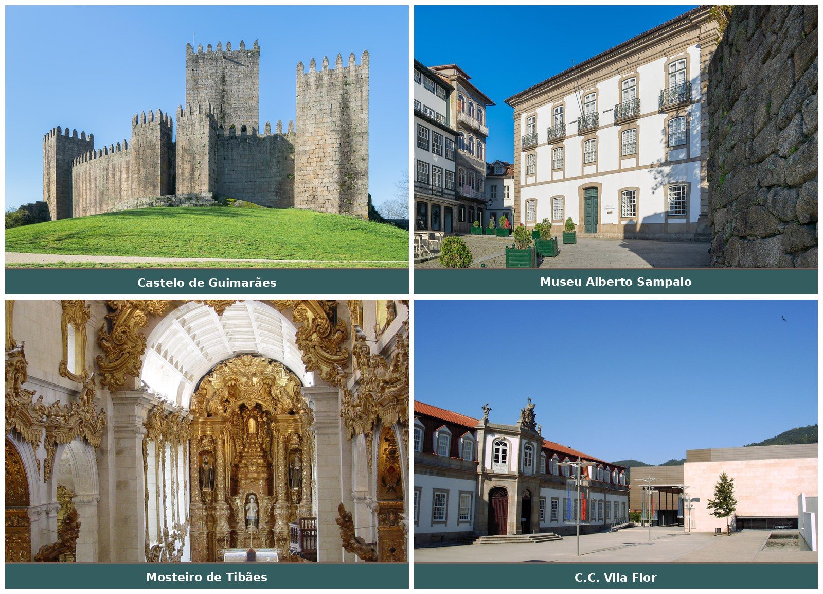 Castelo de Guimar\u00e3es, Museu Alberto Sampaio, Mosteiro de Tib\u00e3es e Centro Cultural Vila Flor
